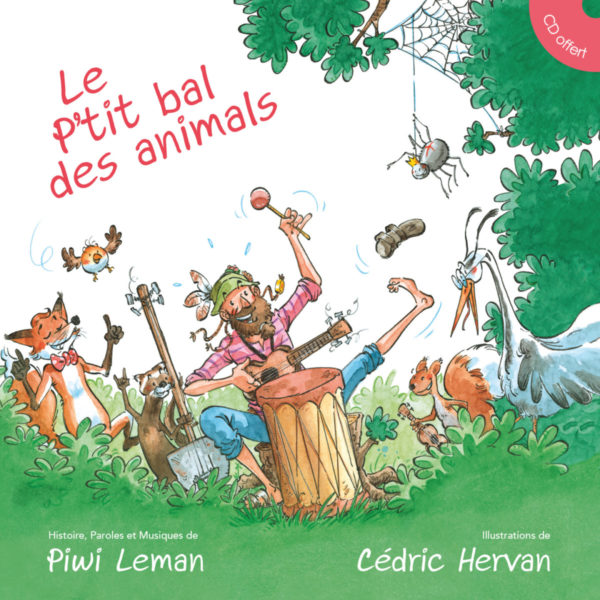 Piwi Leman - Le P'tit bal des animals